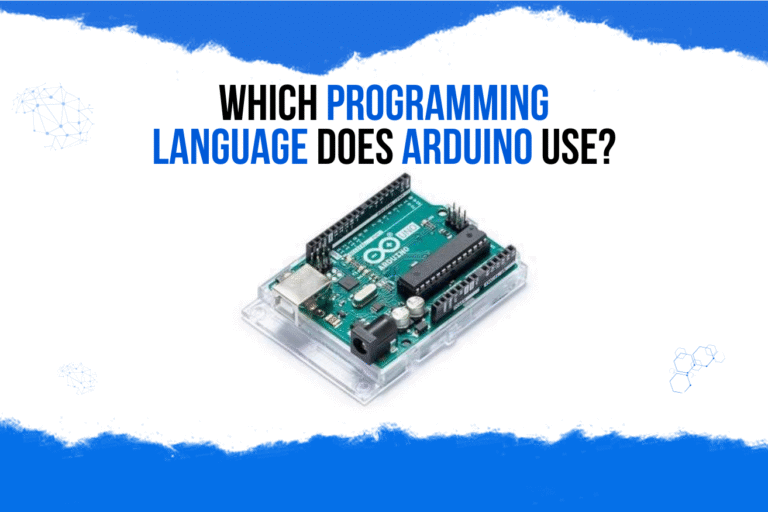 Which Programming Language Does Arduino Use?