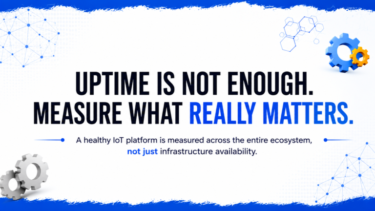 IoT Platform KPIs: The Metrics That Actually Predict Fleet Health